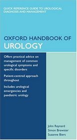 Oxford Handbook of Urology (Oxford Handbooks Series)