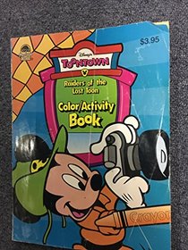 Disney's Toontown: Raiders of the Lost Toon Color and Activity Book