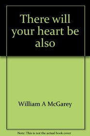 There will your heart be also: Edgar Cayce's readings about home and marriage