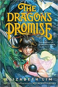 The Dragon's Promise (Six Crimson Cranes, Bk 2)