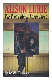 THE TRUTH ABOUT LORIN JONES