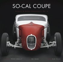 So-Cal Coupe (Stance & Speed Monograph Series, No. 3)