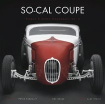 So-Cal Coupe (Stance & Speed Monograph Series, No. 3)