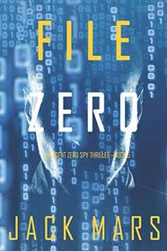 File Zero (Agent Zero, Bk 5)