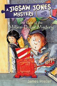The Case of the Million-Dollar Mystery (Jigsaw Jones Mystery Super Special, Bk 2)