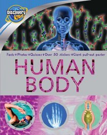 Human Body: Live. Learn. Discover. (Discovery Kids)