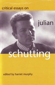 Critical Essays on Julian Schutting (Studies in Austrian Literature, Culture, and Thought)