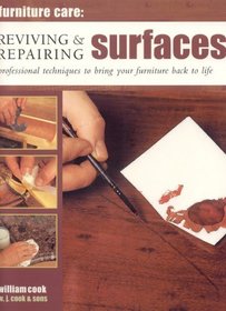 Furniture Care: Reviving and Repairing Surfaces