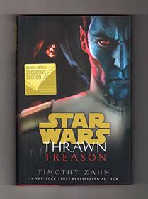 Thrawn: Treason (Star Wars). B&N Exclusive Edition with 2-Sided Color Mini-Poster