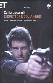 L'Ispettore Coliandro (Italian Edition)
