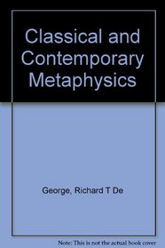 Classical and Contemporary Metaphysics