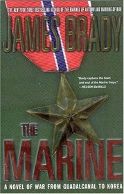 The Marine : A Novel of War from Guadalcanal to Korea