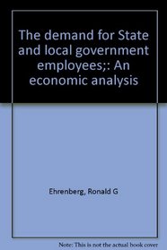 The demand for State and local government employees;: An economic analysis