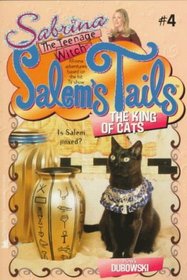 The King of Cats (Salem's Tails  #4) Sabrina The Teenage Witch