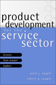 Product Development for the Service Sector: Lessons from Market Leaders