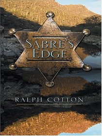 Sabre's Edge (Thorndike Press Large Print Western Series)