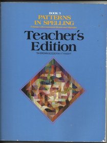 Patterns in Spelling: Patterns With Consonant Blends and Digraphs / Book 3