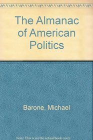 The Almanac of American Politics, 2004 (Almanac of American Politics)