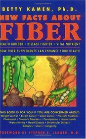 New Facts About Fiber: Health Builder Disease Fighter Vita