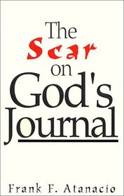 The Scar on God's Journal