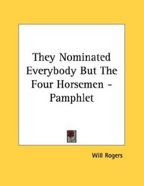 They Nominated Everybody But The Four Horsemen - Pamphlet