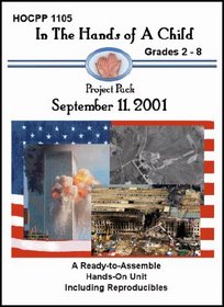 September 11th, 2001 (In the Hands of a Child: Project Pack)