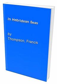 In Hebridean Seas