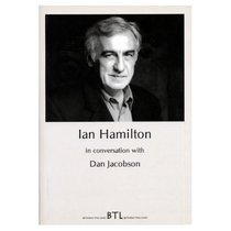 Ian Hamilton in Conversation With Dan Jacobson