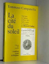 La Cite du soleil (Memoire de la Classe des lettres. Collection in-8o) (French Edition)