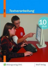 Textverarbeitung 10 PLUS. Schlerbuch