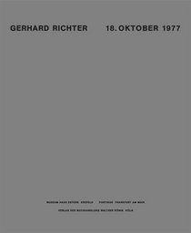 Gerhard Richter: 18. Oktober 1977 (German Edition)
