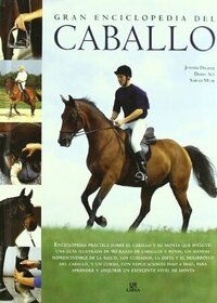 Gran Enciclopedia del Caballo (Spanish Edition)