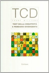 TCD. Test della creativit e del pensiero divergente