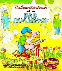 The Berenstain Bears and the Bad Influence Chick-FIl-A edition