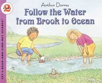 Follow the Water from Brook to Ocean (Let's-Read-and-Find-Out Science 2)