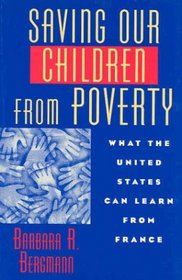 Saving Our Children from Poverty: What the United States Can Learn from France