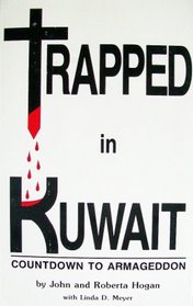 Trapped in Kuwait: Countdown to Armageddon