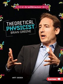 Theoretical Physicist Brian Greene (Stem Trailblazer Bios)