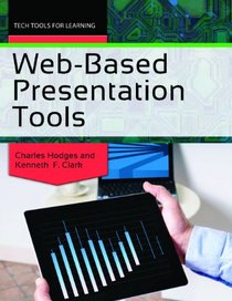 Web-Based Presentation Tools (Tech Tools for Learning)