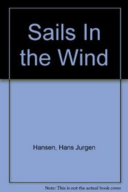Sails In the Wind