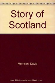 Story of Scotland