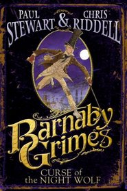 Barnaby Grimes: Curse of the Night Wolf (Barnaby Grimes)