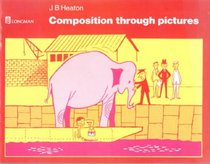 Composition Through Pictures (English As a 2nd Language Book)