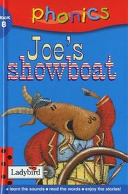 Joe's Showboat (Phonics)