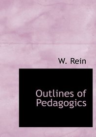 Outlines of Pedagogics