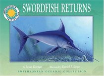 Swordfish Returns (Smithsonian Oceanic Collection)
