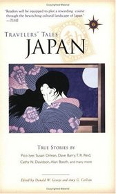 Travelers' Tales Japan : True Stories (Travelers' Tales)