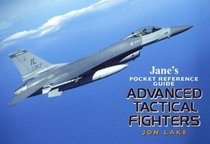 Jane's Pocket Guide Advanced Tactical Fighters (Jane's Pocket Guide)