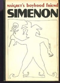 Maigret's boyhood friend