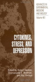 Cytokines, Stress, and Depression (Advances in Experimental Medicine and Biology)